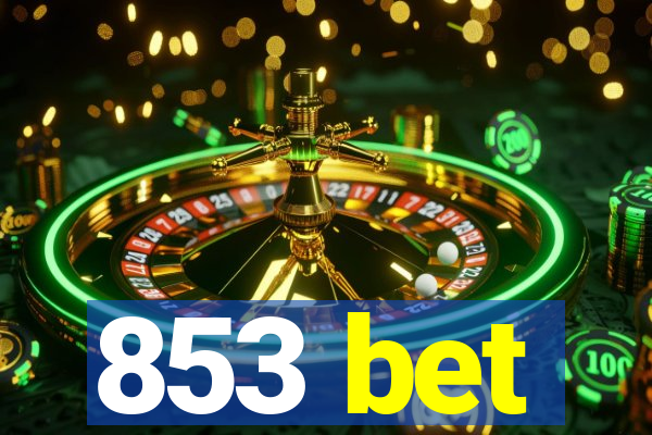 853 bet